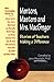 Mentors, Masters and Mrs. MacGregor by Jane Bluestein