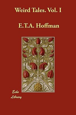 Weird Tales. Vol. I (Paperback)