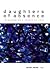 Daughters of Absence: Transforming a Legacy of Loss (Capital Discoveries)