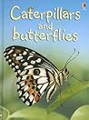 Caterpillars and Butterflies by Stephanie Turnbull