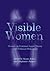 Visible Women: Essays on Feminist Legal Theory and Political Philosophy