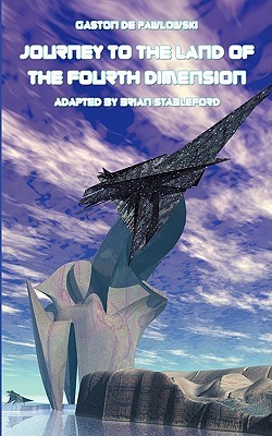 Journey to the Land of the Fourth Dimension (Paperback)