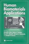 Human Biomaterials Applications