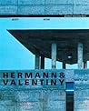Hermann & Valentiny and Partners (Now) (German and English Edition)