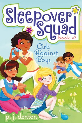 Girls Against Boys (7) (Sleepover Squad)
