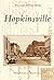 Hopkinsville (Postcard History: Kentucky)