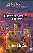 The Defender's Duty
