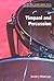 Timpani and Percussion by Jeremy Montagu