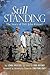 Still Standing: The Story o...