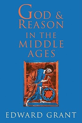 God and Reason in the Middle Ages (Paperback)