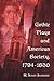 Gothic Plays and American Society, 1794-1830
