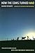How the Cows Turned Mad: Un...