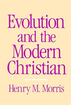 Evolution and the Modern Christian (Paperback)
