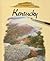 Kentucky (Portrait of America. Revised Edition)
