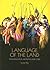 Language of the Land: The Mapuche in Argentina and Chile (International Work Gorup for Indigenous Affairs)