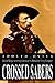 CROSSED SABERS: General George Armstrong Custer and the Shenandoah Valley Campaign