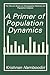 A Primer of Population Dyna...
