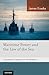 Maritime Power and the Law of the Sea by James Kraska