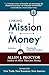 Linking Mission to Money by Allen Proctor