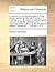 A System of Moral Philosophy, in Three Books, written by the Late Francis Hutcheson, to which is Prefixed Some Account of the Life, Writings, and Character of the Author, by the Reverend William Leechman, Volume 1 of 3