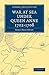 War at Sea Under Queen Anne 1702–1708 (Cambridge Library Collection - Naval and Military History)
