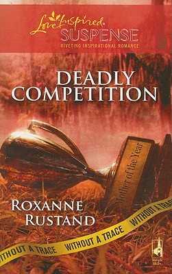 Deadly Competition (Without A Trace #5)