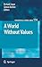 A World Without Values: Ess...