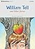 William Tell and Other Stories (Oxford Dominoes Series, Starter Level)