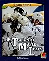 The Toronto Maple Leafs by Mark   Stewart