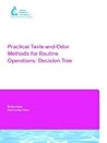 Practical Taste-and-Odor Methods For Routine Operations: Decision Tree