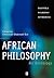 African Philosophy: An Anthology (Blackwell Philosophy Anthologies)
