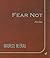 Fear Not
