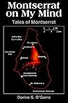 Montserrat on My Mind: Tales of Montserrat