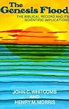 The Genesis Flood by John C. Whitcomb The Genesis Flood by John C. Whitcomb
