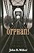 Orphan!