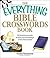 The Everything Bible Crosswords Book: 150 challenging puzzles to test your knowledge of the Bible