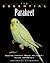 The Essential Parakeet