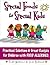Special Foods for Special kids: Practical Solutions and Great Recipes for children