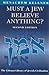 Must a Jew Believe Anything?