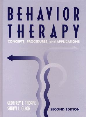 Behavior Therapy: Concepts, Procedures, and Applications (2nd Edition)