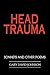 HEAD TRAUMA by Gary David Johnson