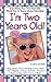 I'm Two Years Old by Jerri Wolfe