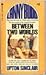 Between Two Worlds (Lanny Budd, #2)