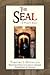 The Seal: A Priest's Story