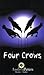 Four Crows (Dreammaker, Book 1)