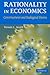 Rationality in Economics: Constructivist and Ecological Forms