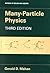 Many-Particle Physics (Physics of Solids and Liquids)