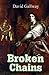 Broken Chains: Book One of the Chosen Seven