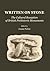 Written on Stone: The Cultural Reception of British Prehistoric Monuments