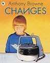Changes by Anthony Browne